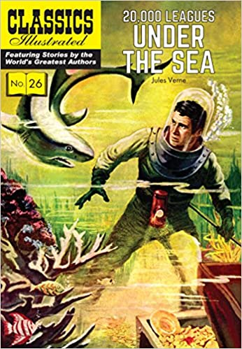 comic book version of Twenty Thousand Leagues Under the Sea, by Jules Verne