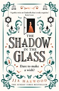 JJA Harwood, The Shadow in the Glass, fantasy novel cover