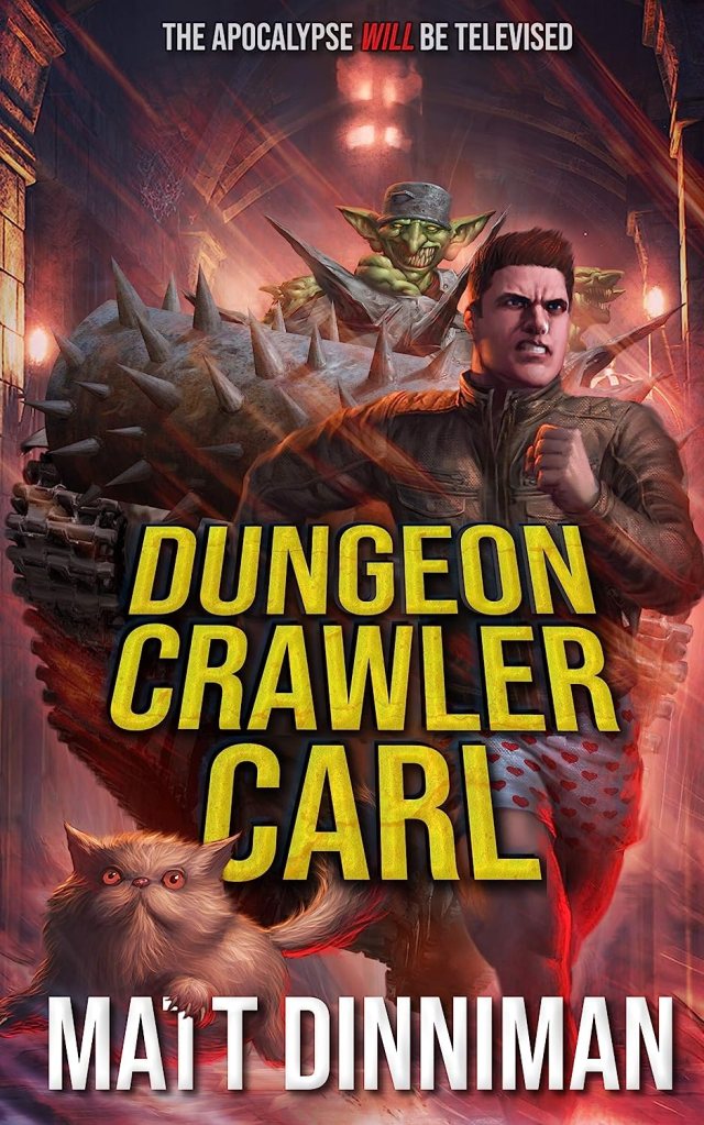 book cover of "Dungeon Crawler Carl," LitRPG humorous novel by Matt Dinniman