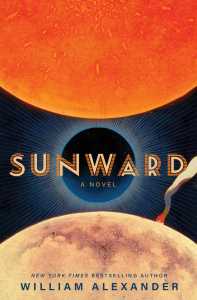 cover of the science fiction novel Sunward by William Alexander